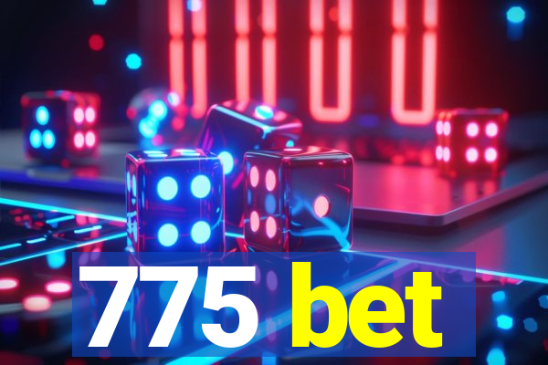 775 bet